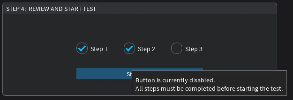 Screenshot of the Cinematronic Biosignal Platform showing Step 4: Review and Start Test. Steps 1 and 2 are marked complete with blue checkmarks, while Step 3 is incomplete. The “Start Test” button is disabled, with a tooltip stating: “Button is currently disabled. All steps must be completed before starting the test.”